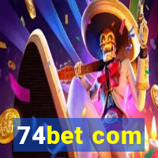 74bet com